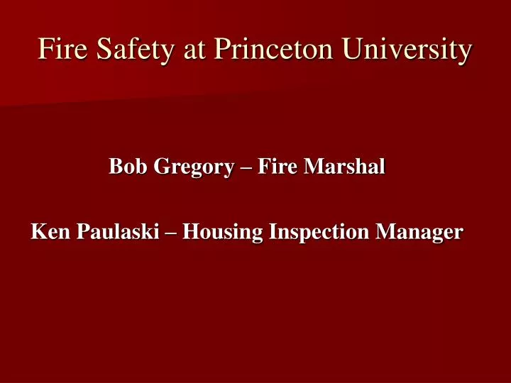 fire safety at princeton university