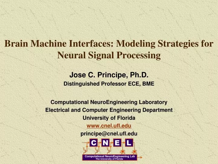 brain machine interfaces modeling strategies for neural signal processing