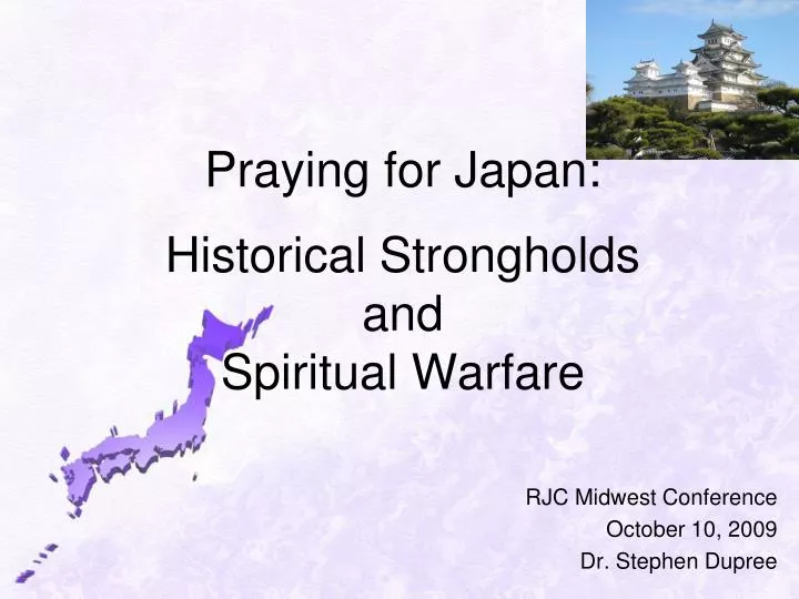 praying for japan historical strongholds and spiritual warfare