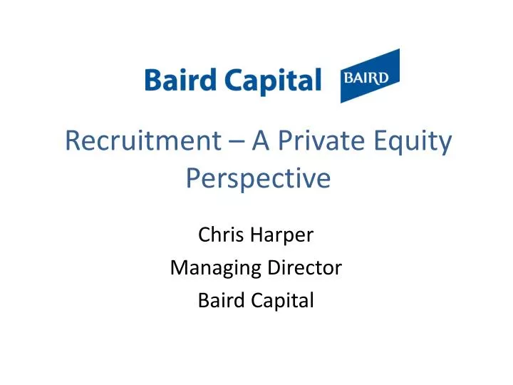 recruitment a private equity perspective