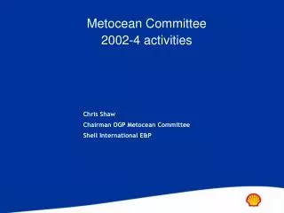 Metocean Committee 2002-4 activities