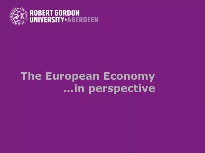 the european economy in perspective