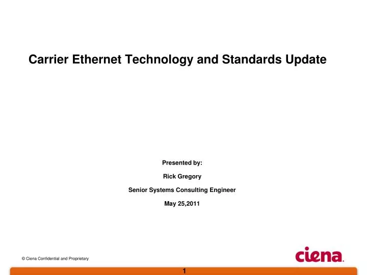 carrier ethernet technology and standards update