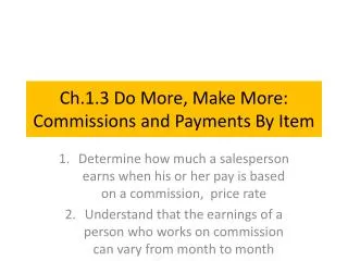 Ch.1.3 Do More, Make More: Commissions and Payments By Item