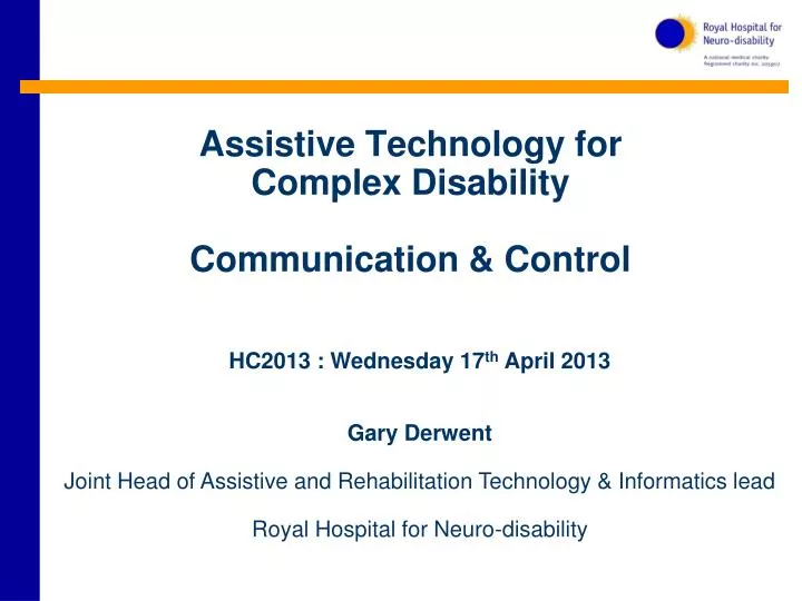 assistive technology for complex disability communication control