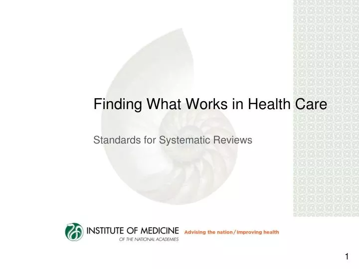 finding what works in health care