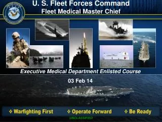 U. S. Fleet Forces Command Fleet Medical Master Chief