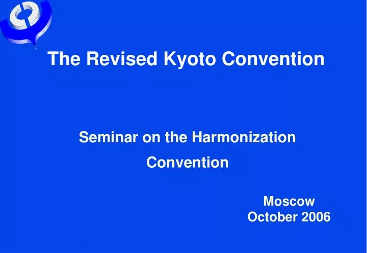 the revised kyoto convention