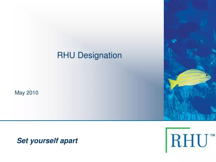rhu designation