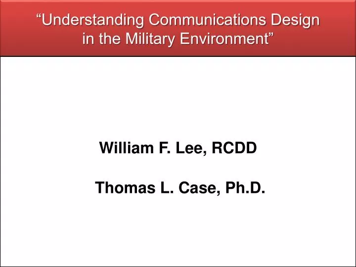 understanding communications design in the military environment