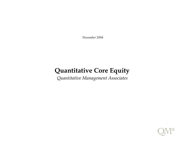 quantitative core equity