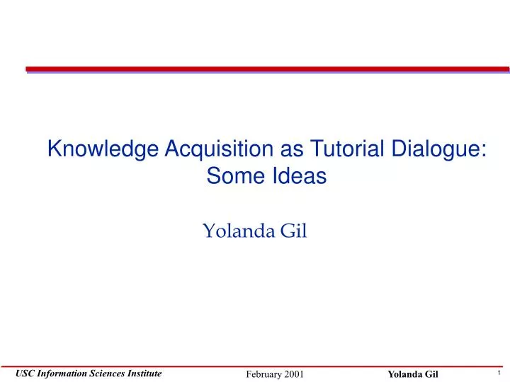 knowledge acquisition as tutorial dialogue some ideas