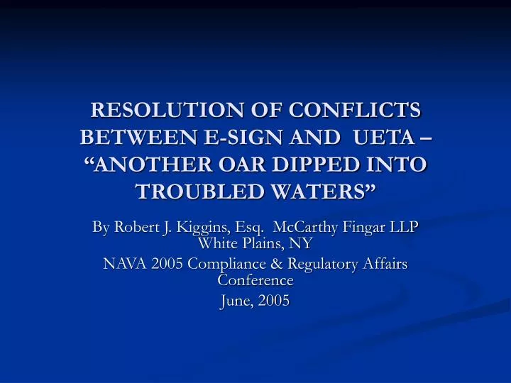 resolution of conflicts between e sign and ueta another oar dipped into troubled waters