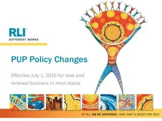 PUP Policy Changes