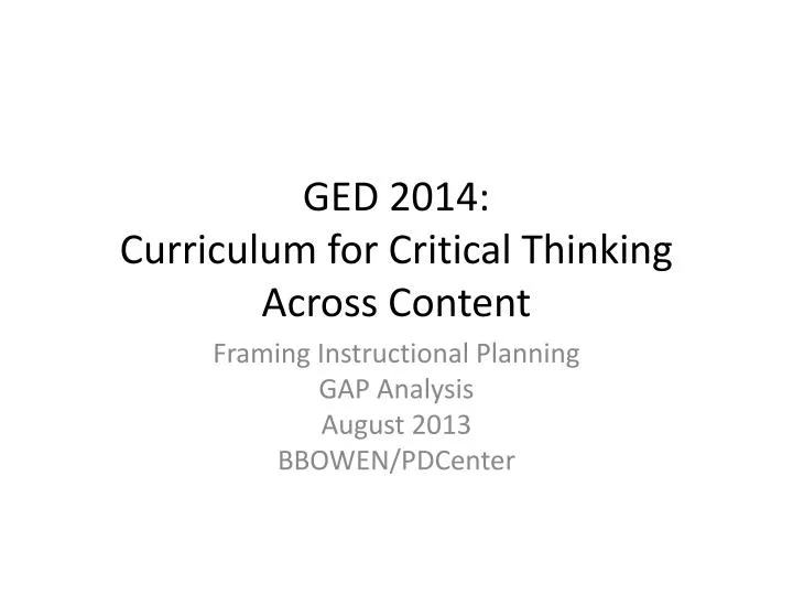 ged 2014 curriculum for critical thinking across content