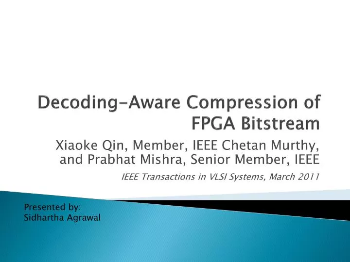 decoding aware compression of fpga bitstream