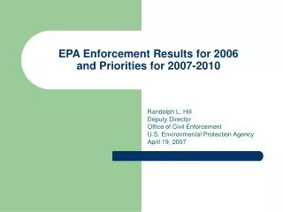 EPA Enforcement Results for 2006 and Priorities for 2007-2010
