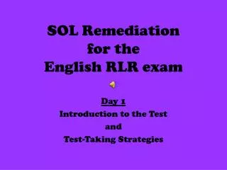 SOL Remediation for the English RLR exam