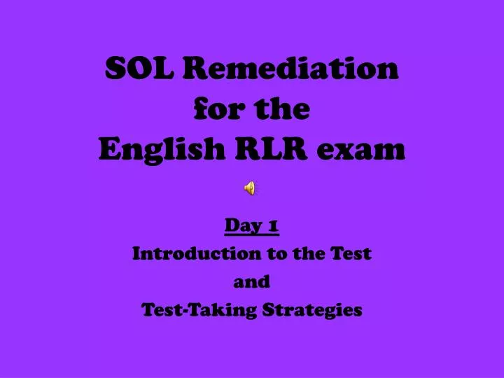 sol remediation for the english rlr exam