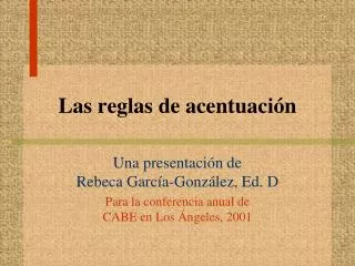 las reglas de acentuaci n