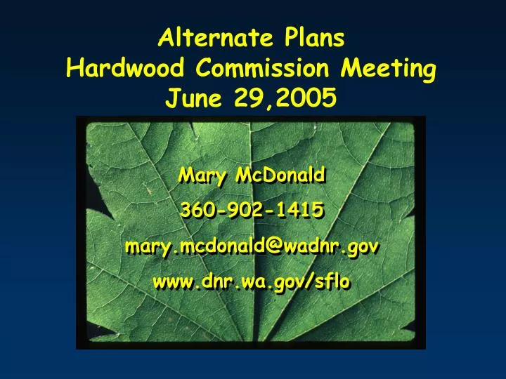 alternate plans hardwood commission meeting june 29 2005