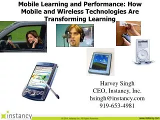 Mobile Learning and Performance: How Mobile and Wireless Technologies Are Transforming Learning