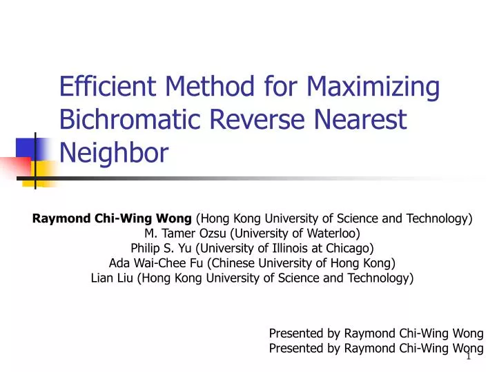 efficient method for maximizing bichromatic reverse nearest neighbor