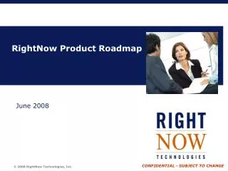 rightnow product roadmap