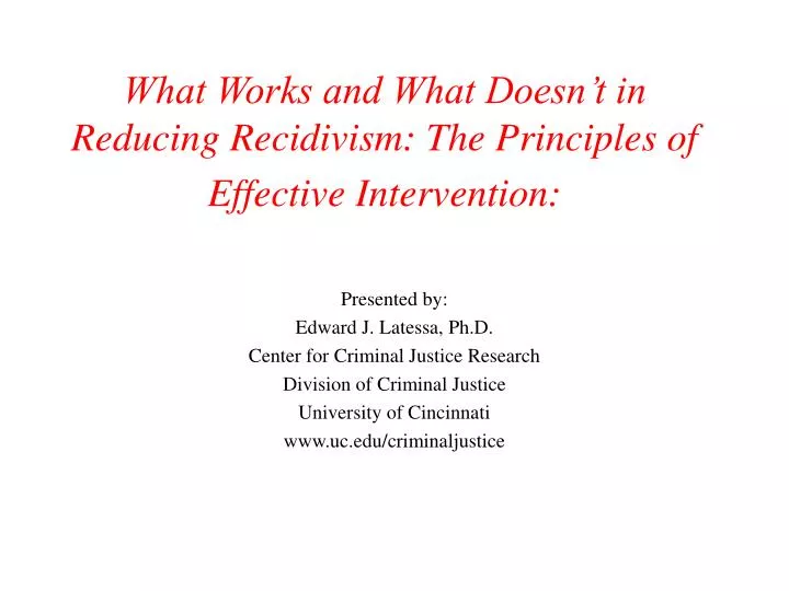 what works and what doesn t in reducing recidivism the principles of effective intervention