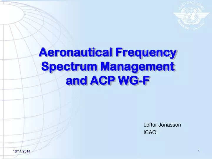 aeronautical frequency spectrum management and acp wg f
