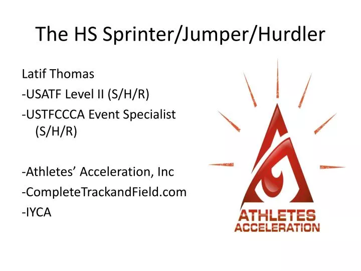 the hs sprinter jumper hurdler