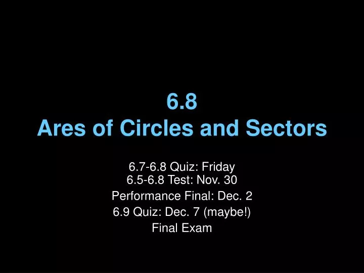 6 8 ares of circles and sectors