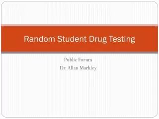 Random Student Drug Testing