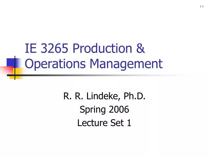 ie 3265 production operations management