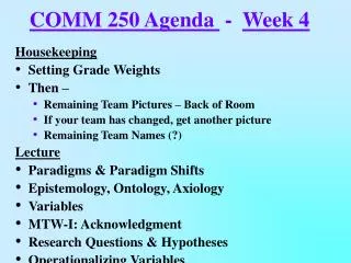 COMM 250 Agenda - Week 4