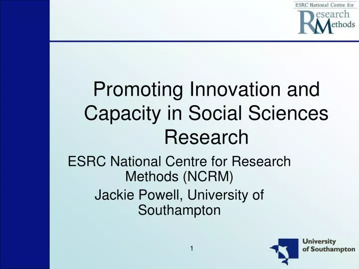promoting innovation and capacity in social sciences research