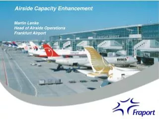 Airside Capacity Enhancement