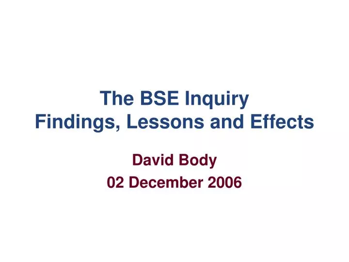 the bse inquiry findings lessons and effects