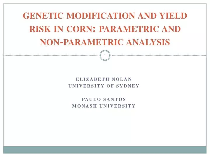 genetic modification and yield risk in corn parametric and non parametric analysis