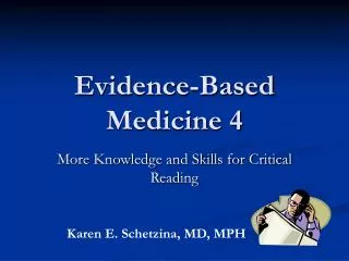 Evidence-Based Medicine 4