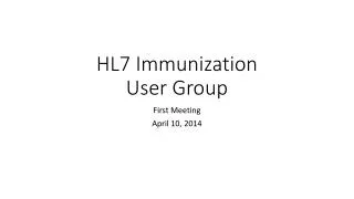 HL7 Immunization User Group