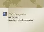 Safe Computing: Protecting Your Online Presence - slide 1