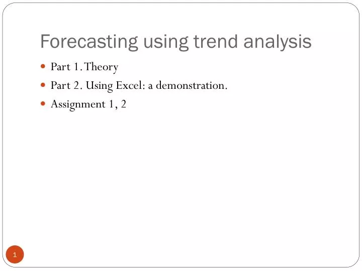 forecasting using trend analysis