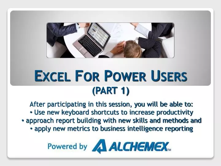 excel for power users part 1