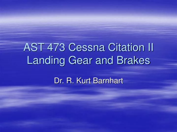 ast 473 cessna citation ii landing gear and brakes