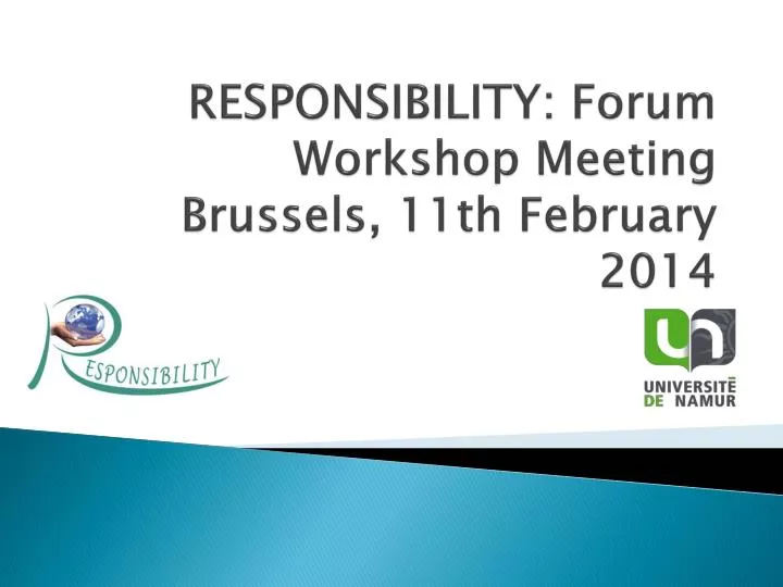responsibility forum workshop meeting brussels 11th february 2014
