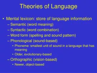Theories of Language