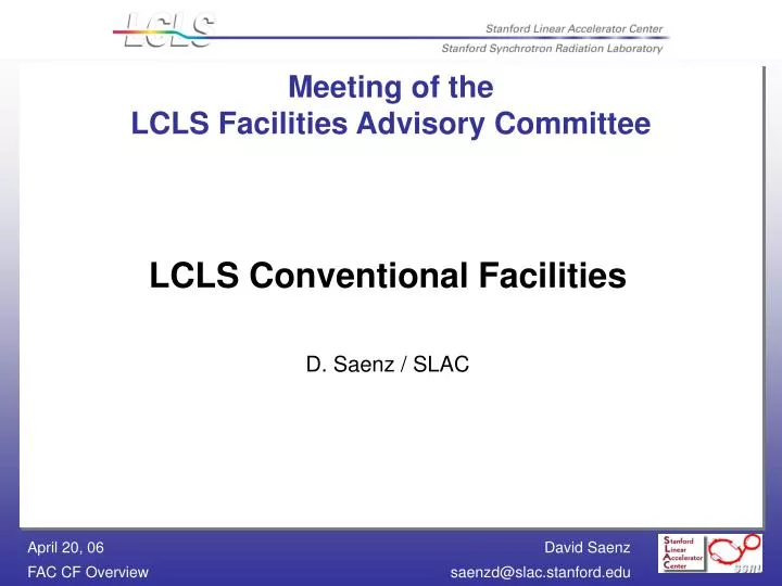 meeting of the lcls facilities advisory committee