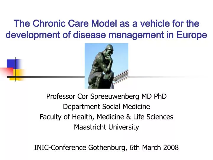 the chronic care model as a vehicle for the development of disease management in europe