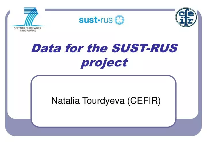 data for the sust rus project